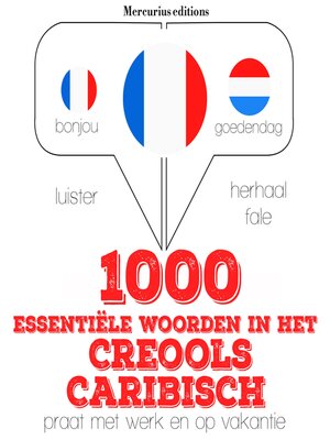 cover image of 1000 essentiële woorden in het Creools Caribisch